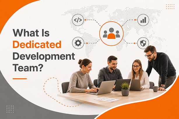 What Is Dedicated Development Team