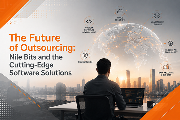 The Future of Outsourcing Nile Bits and the Cutting-Edge Software Solutions
