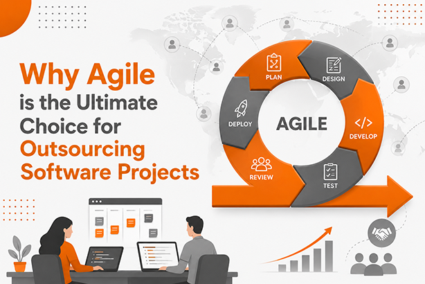 Why Agile is the Ultimate Choice for Outsourcing Software Projects