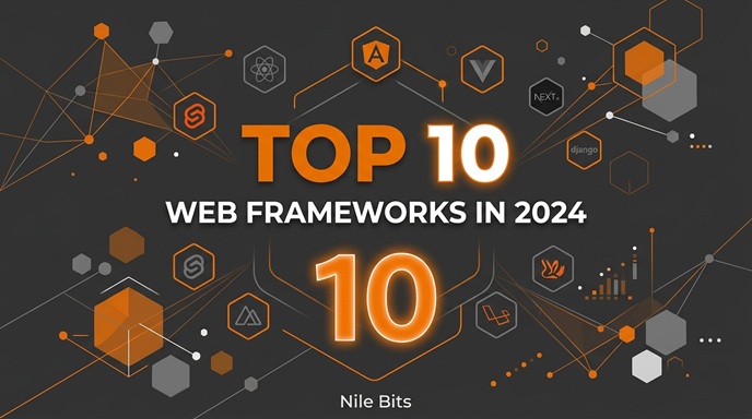 Top 10 Web Frameworks in 2024