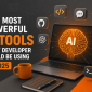 15 Most Powerful AI Tools Every Developer Should Be Using in 2025