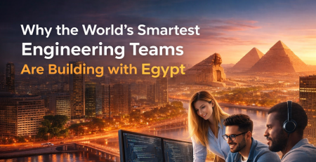 Why the World’s Smartest Engineering Teams Are Building with Egypt